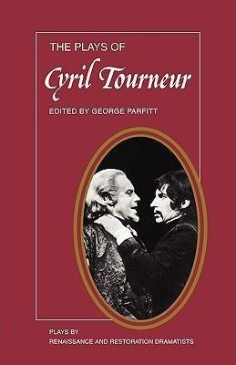 The Plays of Cyril Tourneur