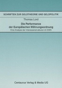 Die Performance der Europäischen Währungsordnung