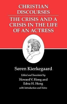 Kierkegaard's Writings, XVII, Volume 17