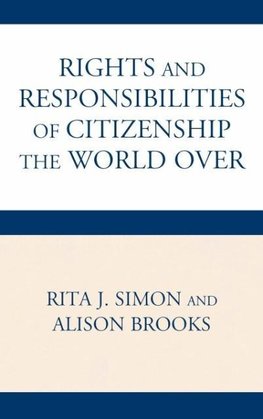 Rights and Responsibilities of Citizenship the World Over