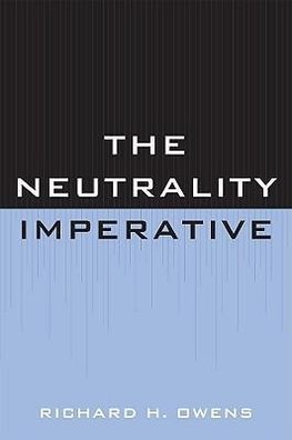 Neutrality Imperative