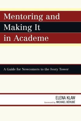 Mentoring and Making It in Academe