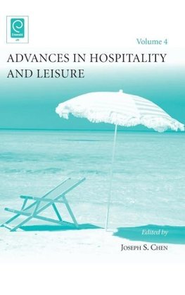 Advances in Hospitality and Leisure, Volume 4