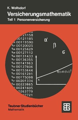 Versicherungsmathematik I. Personenversicherung