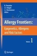 Allergy Frontiers:Epigenetics, Allergens and Risk Factors