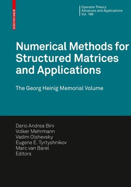 Numerical Methods for Structured Matrices and Applications