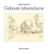 Gebaute Lebensräume