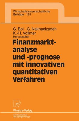 Finanzmarktanalyse und- prognose mit innovativen quantitativen Verfahren