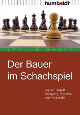 Der Bauer im Schachspiel