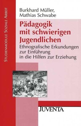 Pädagogik mit schwierigen Jugendlichen