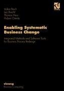 Enabling Systematic Business Change