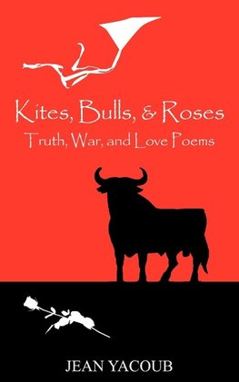 Kites, Bulls, & Roses