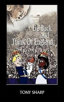 Lie Back and Think of England