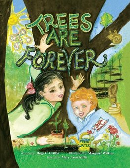 Trees Are Forever