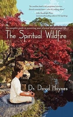 The Spiritual Wildfire