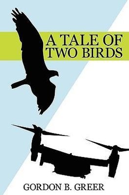 A TALE OF TWO BIRDS