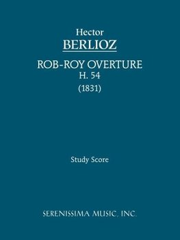 Rob-Roy Overture, H 54