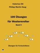 100 Übungen für Westernreiter 2