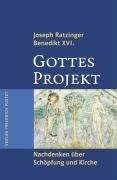 Gottes Projekt