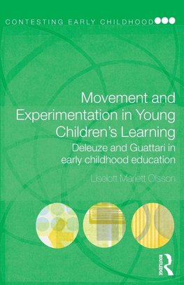 Movement and Experimentation in Young Children's Learning