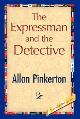 The Expressman and the Detective