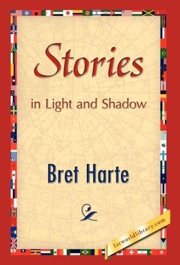 Stories in Light and Shadow