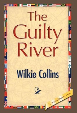 The Guilty River