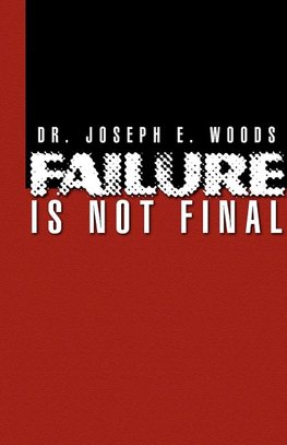 Failure Is Not Final