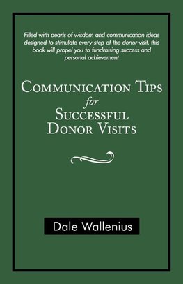 Communication Tips for Successful Donor Visits