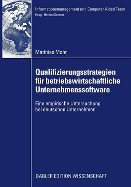 Qualifizierungsstrategien für betriebswirtschaftliche Unternehmenssoftware