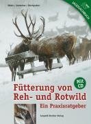 Fütterung von Reh- und Rotwild