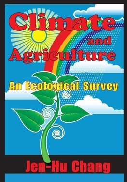 Chang, J: Climate and Agriculture