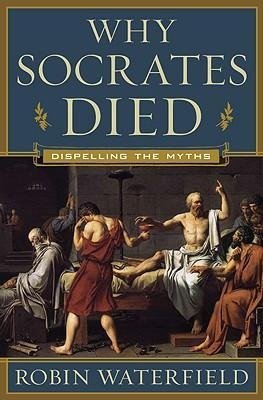 Why Socrates Died