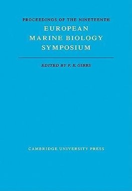 Proceedings of the Nineteenth European Marine Biology Symposium