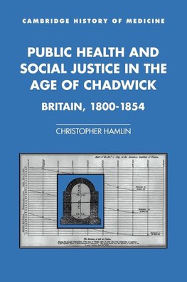 Public Health and Social Justice in the Age of Chadwick