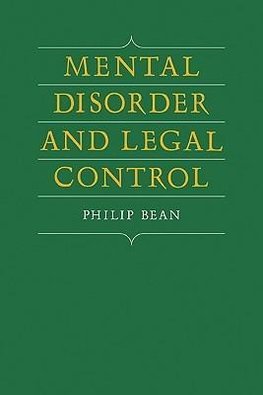 Mental Disorder and Legal Control