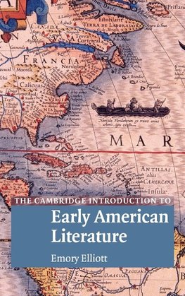 The Cambridge Introduction to Early American Literature