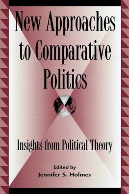 New Approaches to Comparative Politics