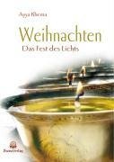 Weihnachten. Das Fest des Lichts aus buddhistischer Sicht