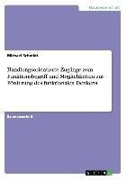 Handlungsorientierte Zugänge zum Funktionsbegriff und Möglichkeiten zur Förderung des funktionalen Denkens