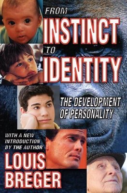 Breger, L: From Instinct to Identity