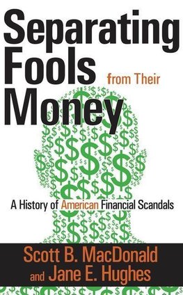 MacDonald, S: Separating Fools from Their Money