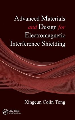 Tong, X: Advanced Materials and Design for Electromagnetic I