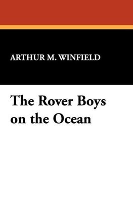 The Rover Boys on the Ocean