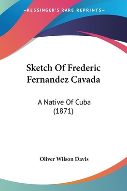 Sketch Of Frederic Fernandez Cavada