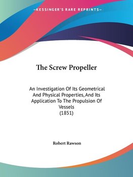 The Screw Propeller