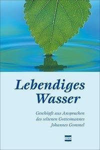 Lebendiges Wasser