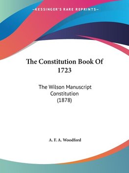 The Constitution Book Of 1723