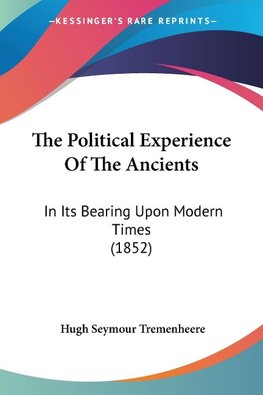 The Political Experience Of The Ancients