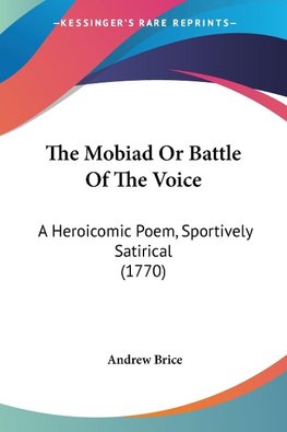 The Mobiad Or Battle Of The Voice